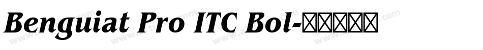 Benguiat Pro ITC Bol字体转换
